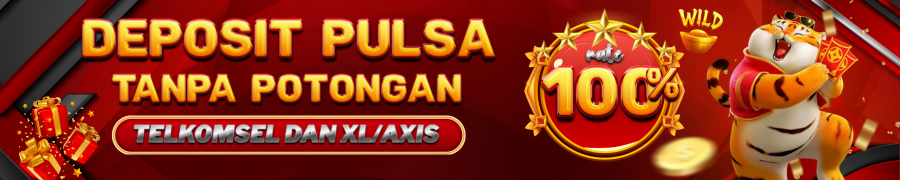 DEPOSIT PULSA RATE 100%